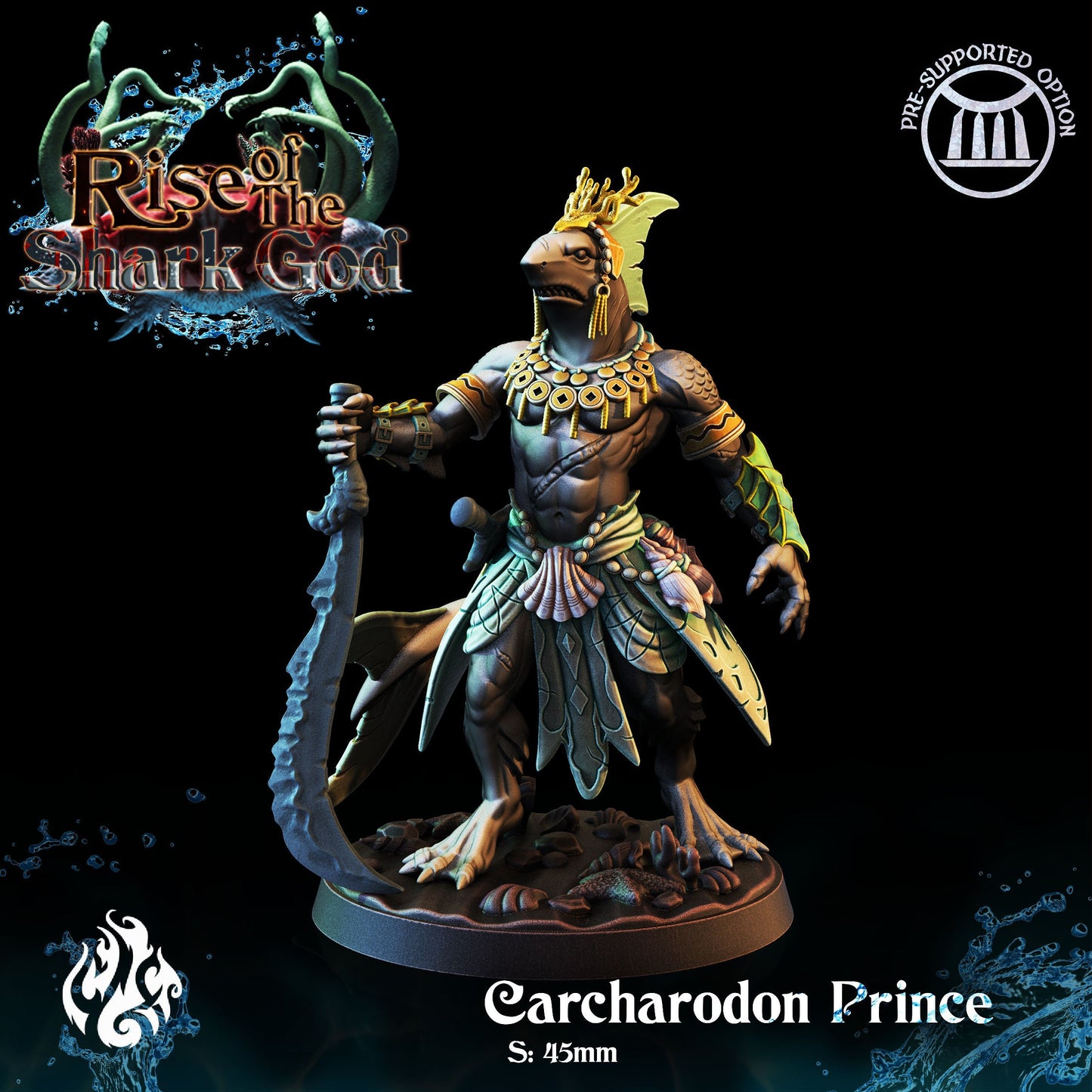 Carcharodon Prince from "Rise of the Shark God" by Crippled God Foundry Miniatures