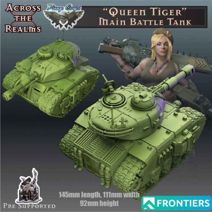 Queen Tiger Battle Tank by Across the Realms Miniatures