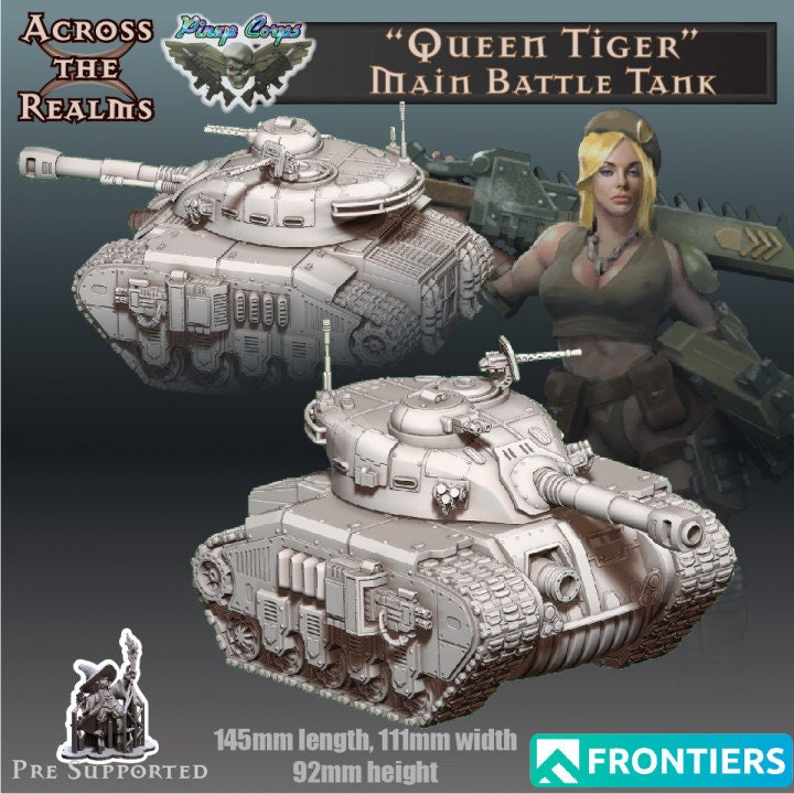 Queen Tiger Battle Tank by Across the Realms Miniatures