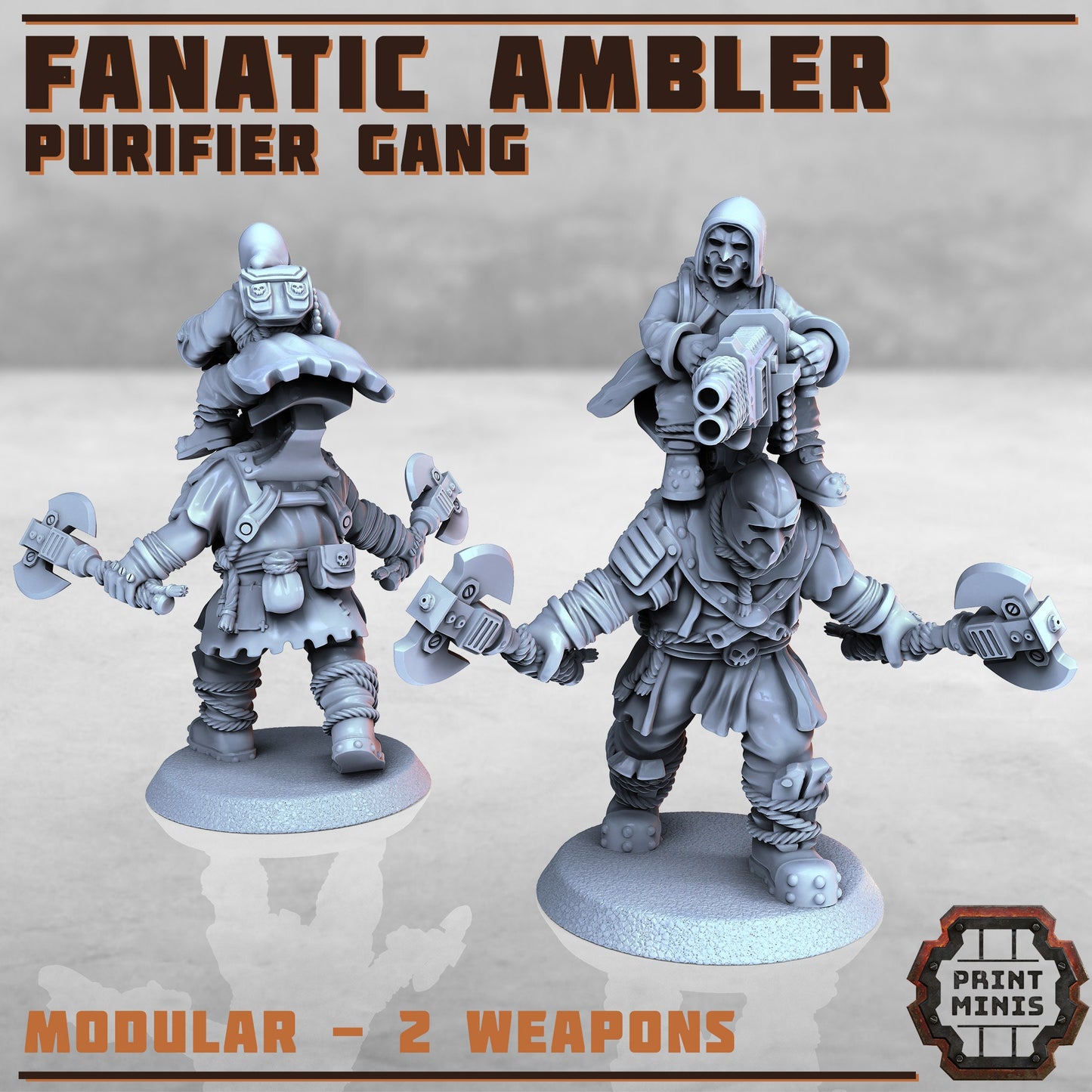 Fanatic Ambler Purifier Gang by Print Minis Miniatures