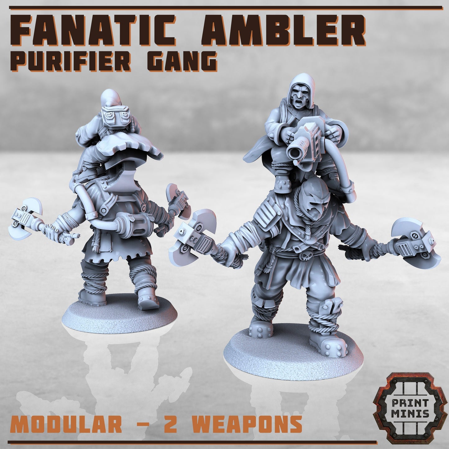 Fanatic Ambler Purifier Gang by Print Minis Miniatures