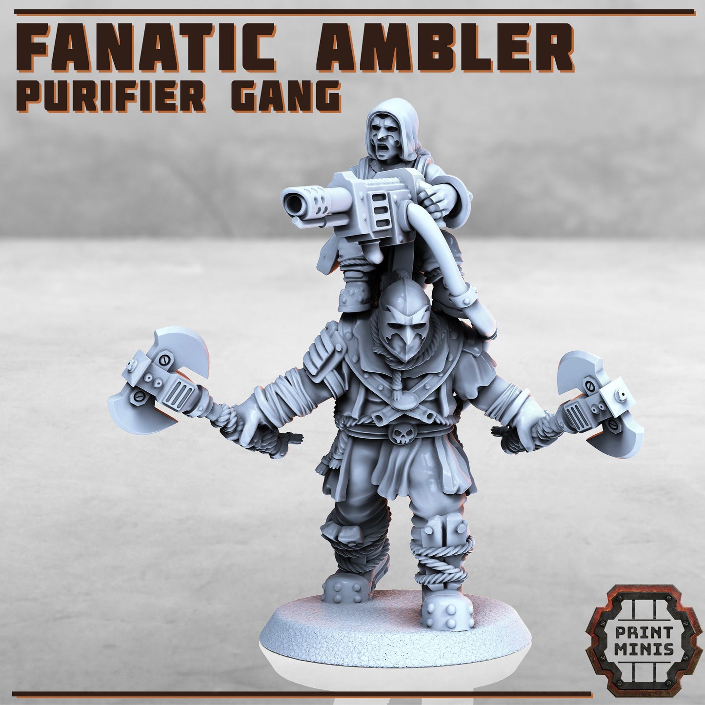 Fanatic Ambler Purifier Gang by Print Minis Miniatures